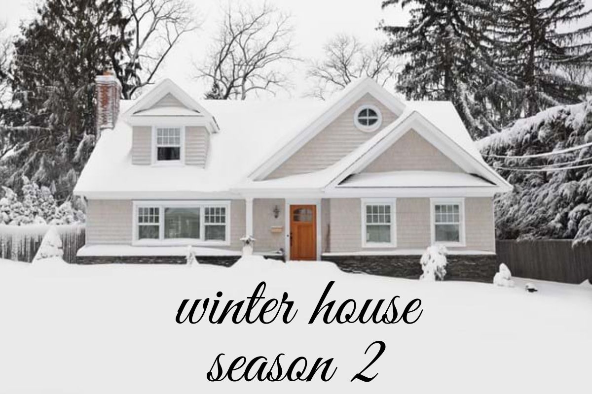 winter house season 2