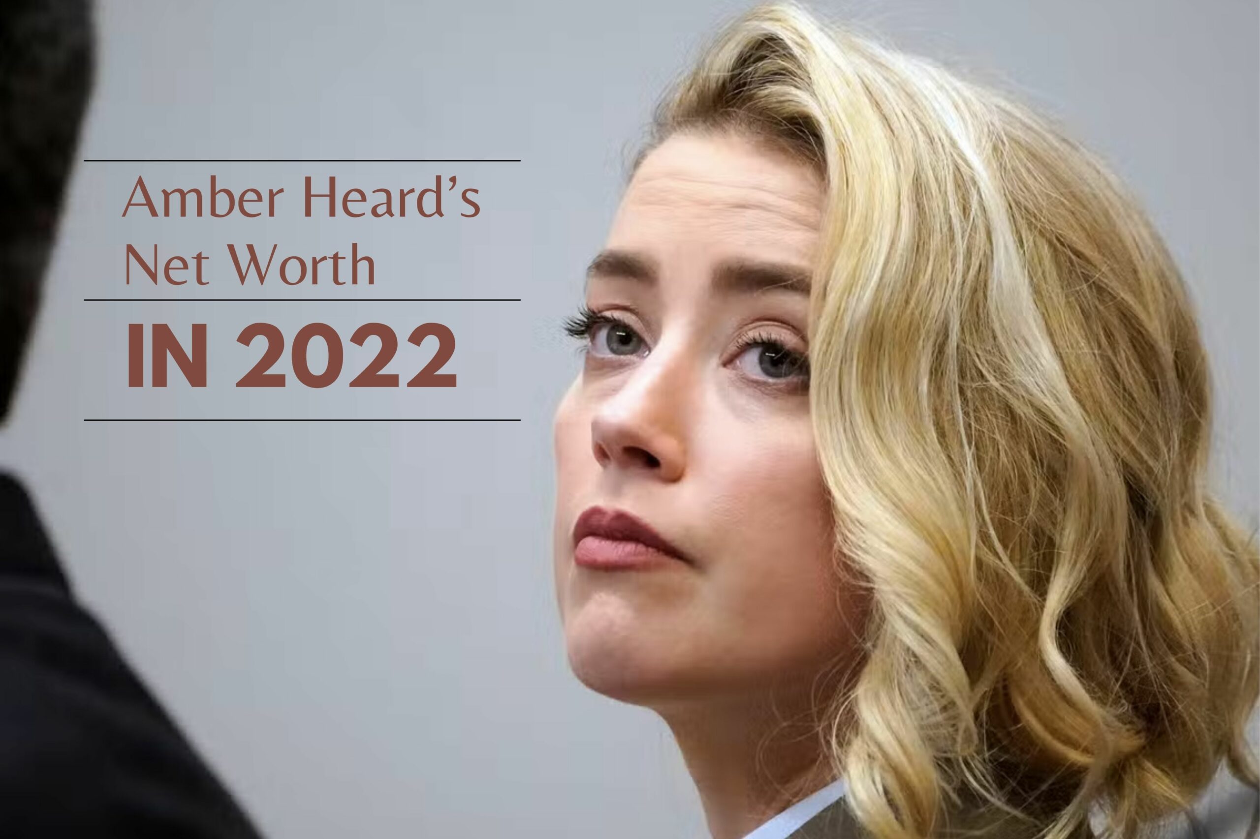 Amber Heard’s Net Worth