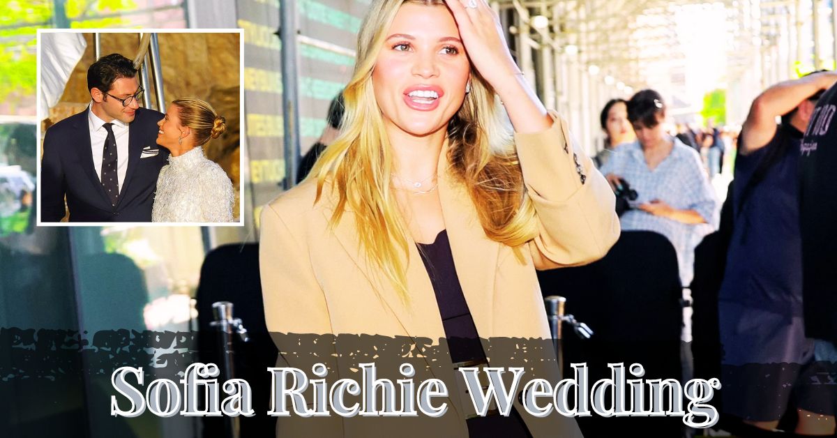 Sofia Richie Wedding