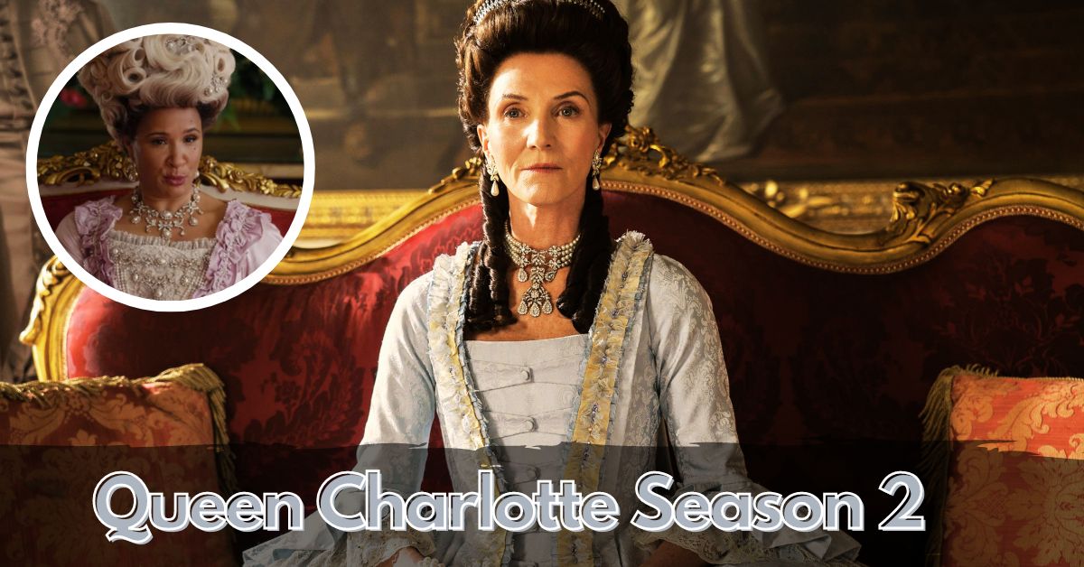 Queen Charlotte Season 2