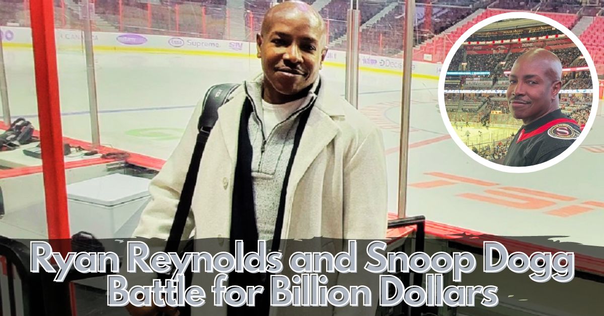 Ryan Reynolds and Snoop Dogg Battle for Billion Dollars