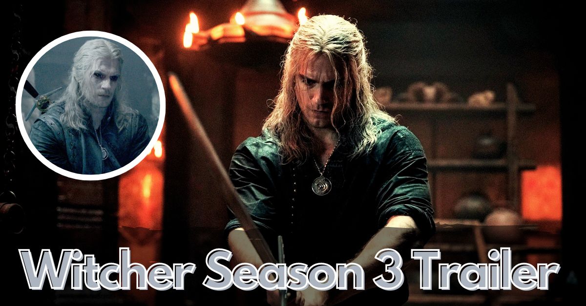Witcher Season 3 Trailer