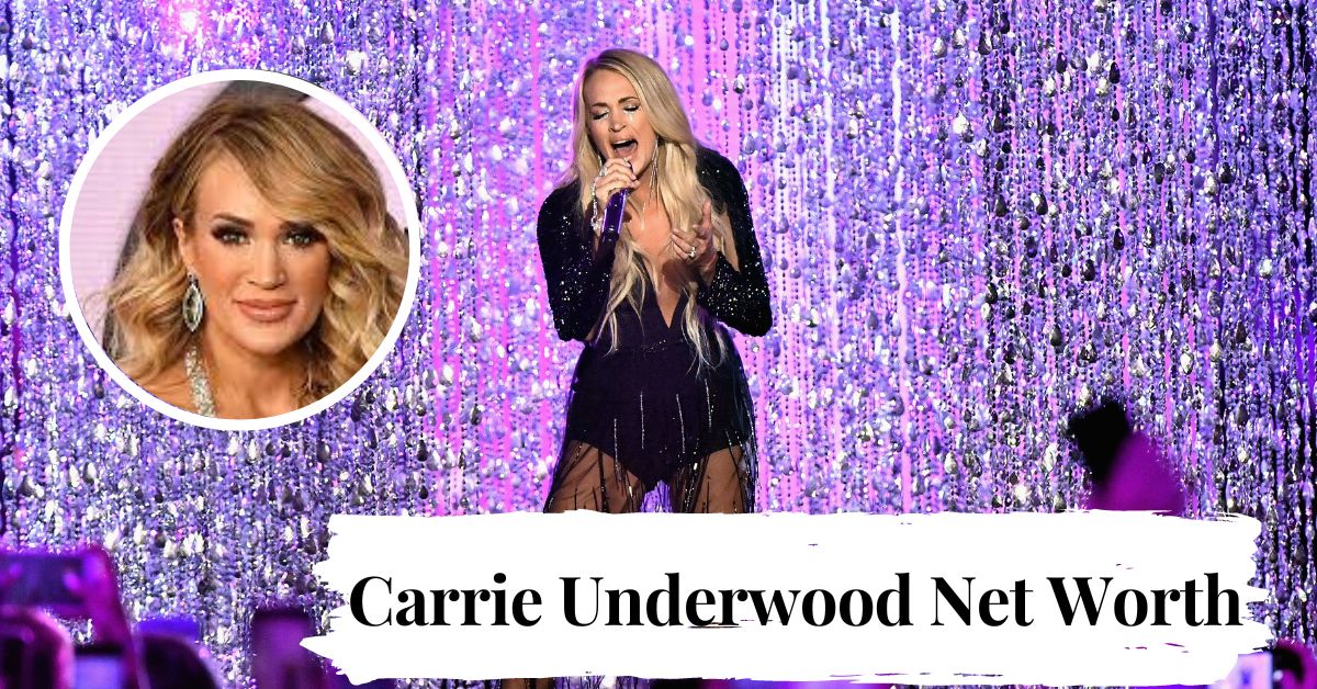 Carrie Underwood Net Worth