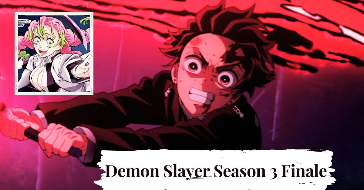 Demon Slayer Season 3 Finale