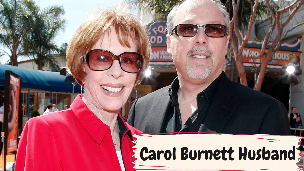 Carol Burnett Husband