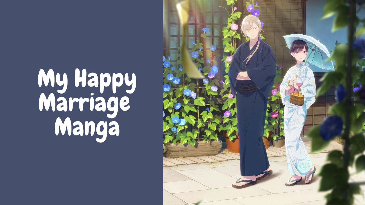 My Happy Marriage Manga