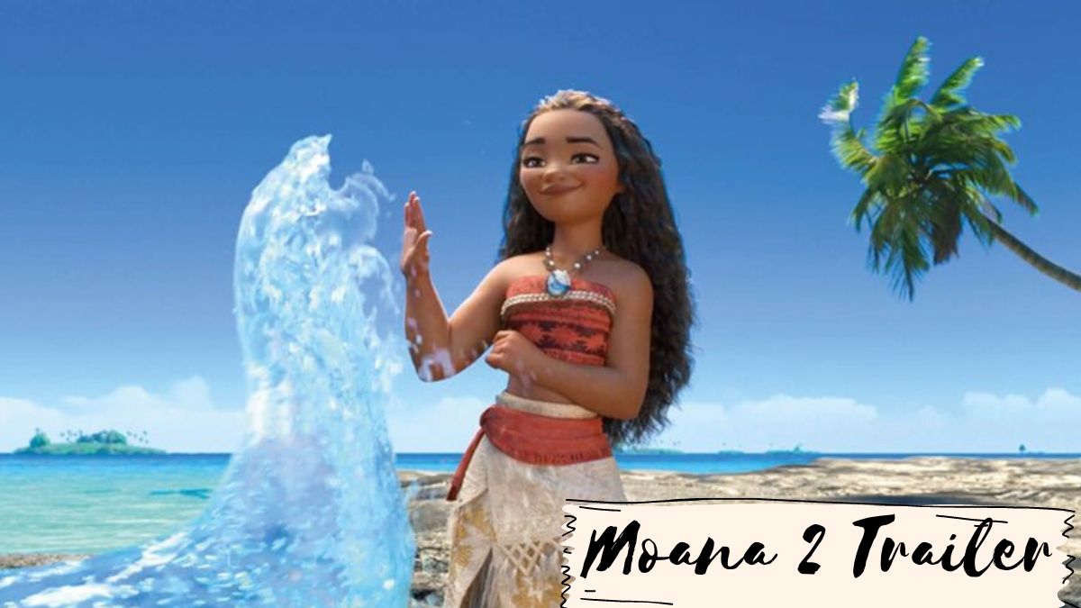 Moana 2 Trailer