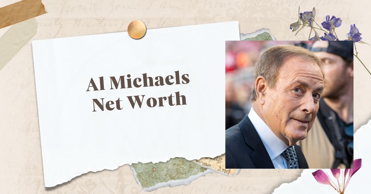 Al Michaels Net Worth